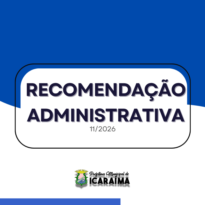 RECOMENDAÇÃO ADMINISTRATIVA 11/2026