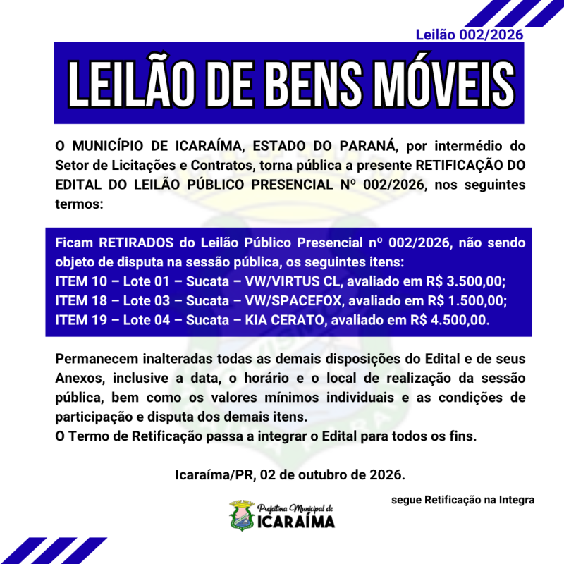 RETIRADA DE ITENS - RETIFICAÇÃO LEILÃO 002/2026